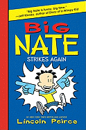 Big Nate Strikes Again