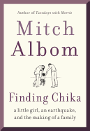 Finding Chika: A Little Girl, an Earthquake, and the Making of a Family Book Cover Image