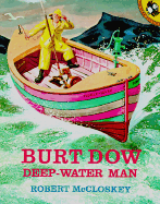 Burt Dow, Deep-Water Man