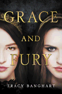 Grace and Fury