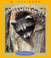 Temperate Forest Mammals