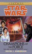 Champions of the Force