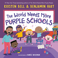 The World Needs More Purple Schools Book Cover Image