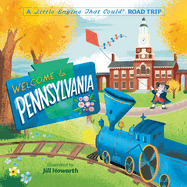 Welcome to Pennsylvania: A Little Engine That Could Road Trip