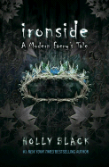 Ironside: A Modern Faery's Tale