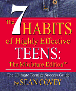 The 7 Habits of Highly Effective Teens