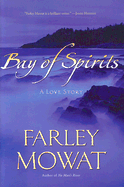 Bay of Spirits: A Love Story