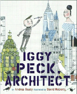 Iggy Peck, Architect Book Cover Image