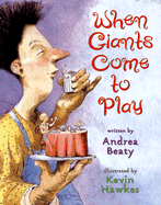 When Giants Come to Play