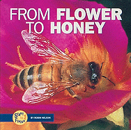 From Flower to Honey
