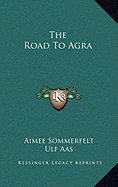 The Road to Agra