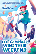 Elle Campbell Wins Their Weekend