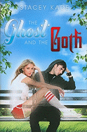 The Ghost and the Goth