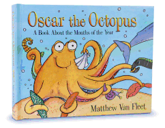 Oscar the Octopus: A Book about the Months of the Year