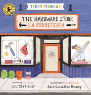 The Hardware Store / La Ferretería