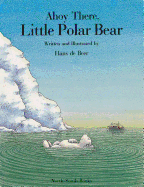 Ahoy There, Little Polar Bear