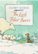 The Last Polar Bears