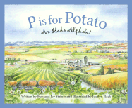 P is for Potato: An Idaho Alphabet