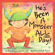 He's Been a Monster All Day