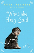 What the Dog Said