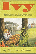 Ivy: Homeless in San Francisco