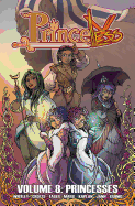 Princeless, Vol. 8: Princesses