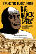 Big Black: Stand at Attica Book Cover Image