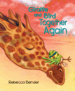 Giraffe and Bird Together Again