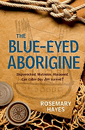 The Blue-Eyed Aborigine