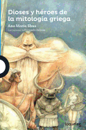 Dioses y héroes de la mitología griega