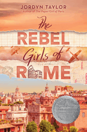 The Rebel Girls of Rome
