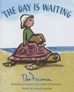 The Day Is Waiting