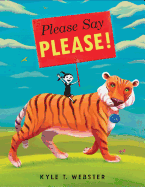 Please Say Please!