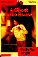 A Ghost in the House