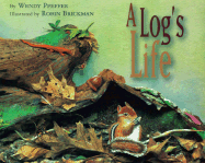 A Log's Life