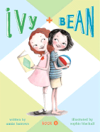 Ivy and Bean Book Cover Image