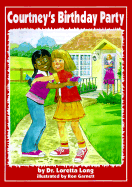 Courtney's Birthday Party