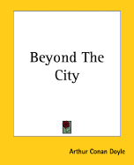 Beyond the City