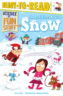 The Cool Story Behind Snow Book Cover Image