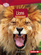 Lions on the Hunt