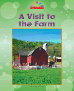 A Visit to the Farm