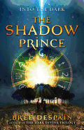 The Shadow Prince