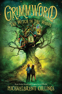 The Witch in the Woods Book Cover Image