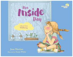 The Inside Day: A Book about Wellbeing