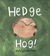 Hedgehog!