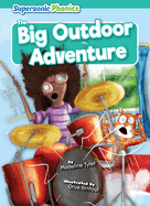 The Big Outdoor Adventure