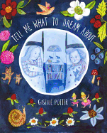 Tell Me What to Dream About