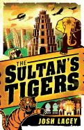 The Sultan's Tigers
