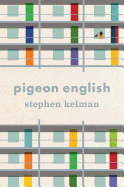 Pigeon English Book Cover Image