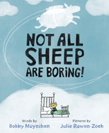 Not All Sheep Are Boring! Book Cover Image